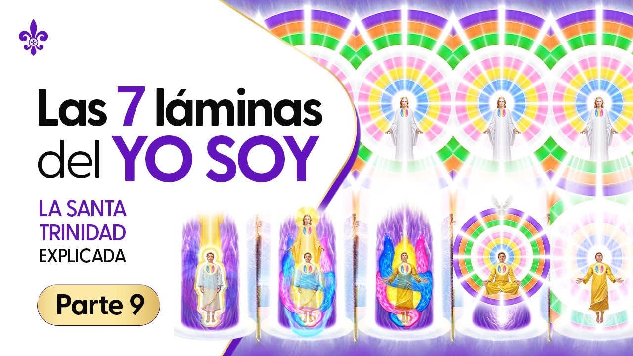 Siete láminas de la Presencia YO SOY