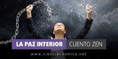 La paz interior | Cuento Zen