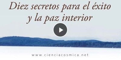 Los 10 secretos para el éxito y la paz interior - Wayne Dyer