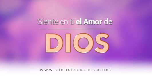 ¡Siéntelo! El amor de Dios es la fuerza más poderosa que existe